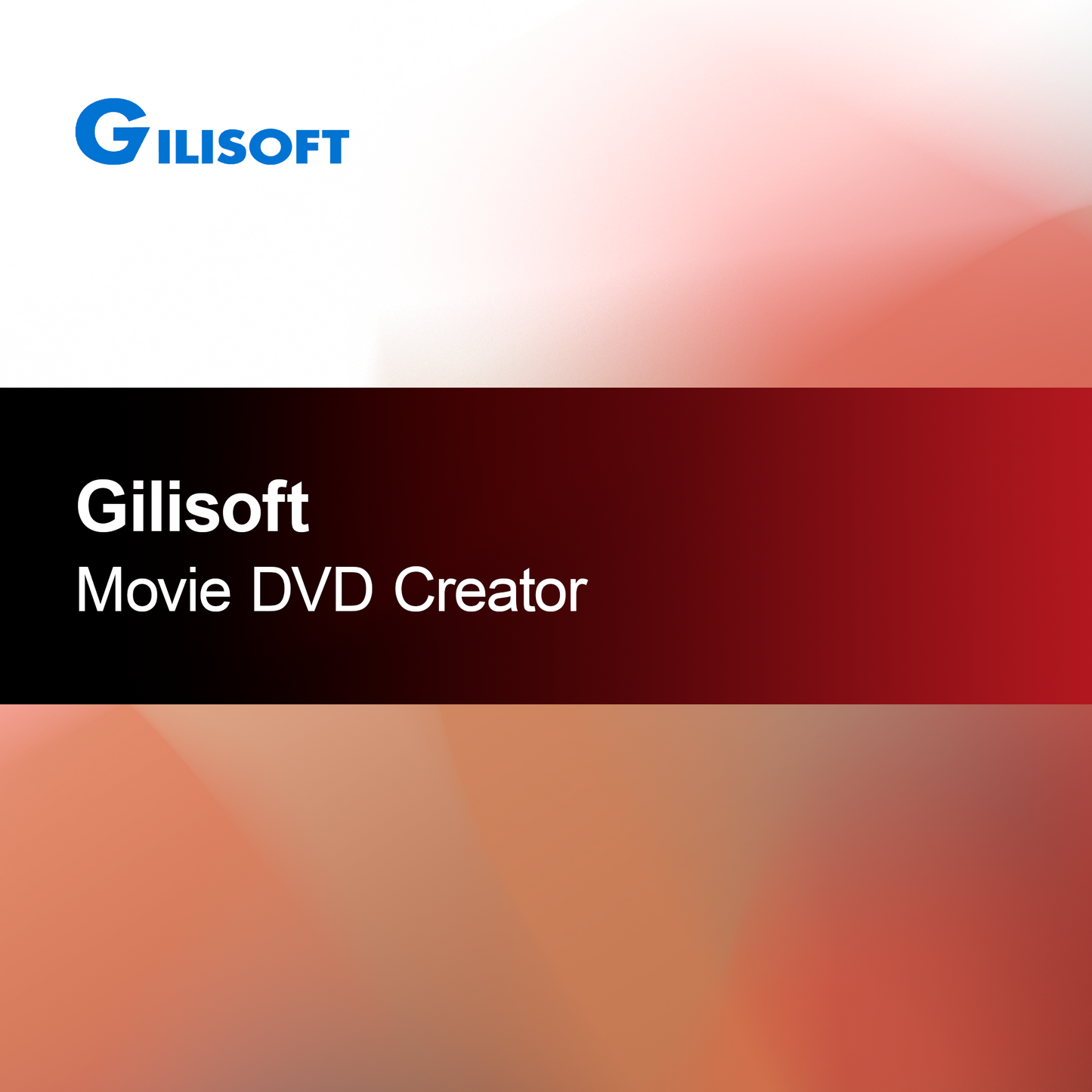 Gilisoft Film DVD Skaper