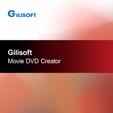 Gilisoft Film DVD Skaper